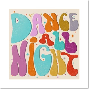 Dance All Night - 70's style Posters and Art